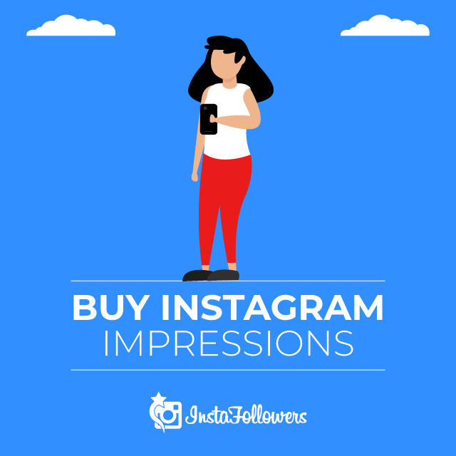 Buy Instagram Impressions Buy Instagram Impressions