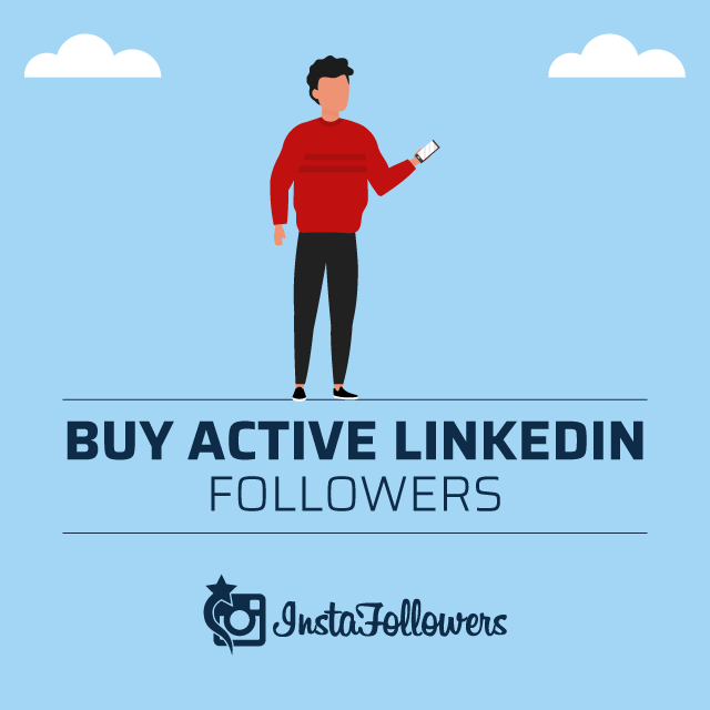 Buy Active Linkedin Followers Buy Active Linkedin Followers